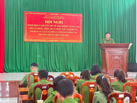Công an phường Buôn Hồ tổ chức Hội nghị sinh hoạt chuyên đề về giải pháp nâng cao chất lượng, hiệu quả công tác nghiệp vụ cơ bản của lực lượng Cảnh sát