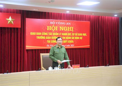 Bộ Công an tổ chức Hội nghị giao ban trực tuyến công tác giam giữ, cơ sở giáo dục, trường giáo dưỡng và thi hành án hình sự tại cộng đồng Quý I/2025