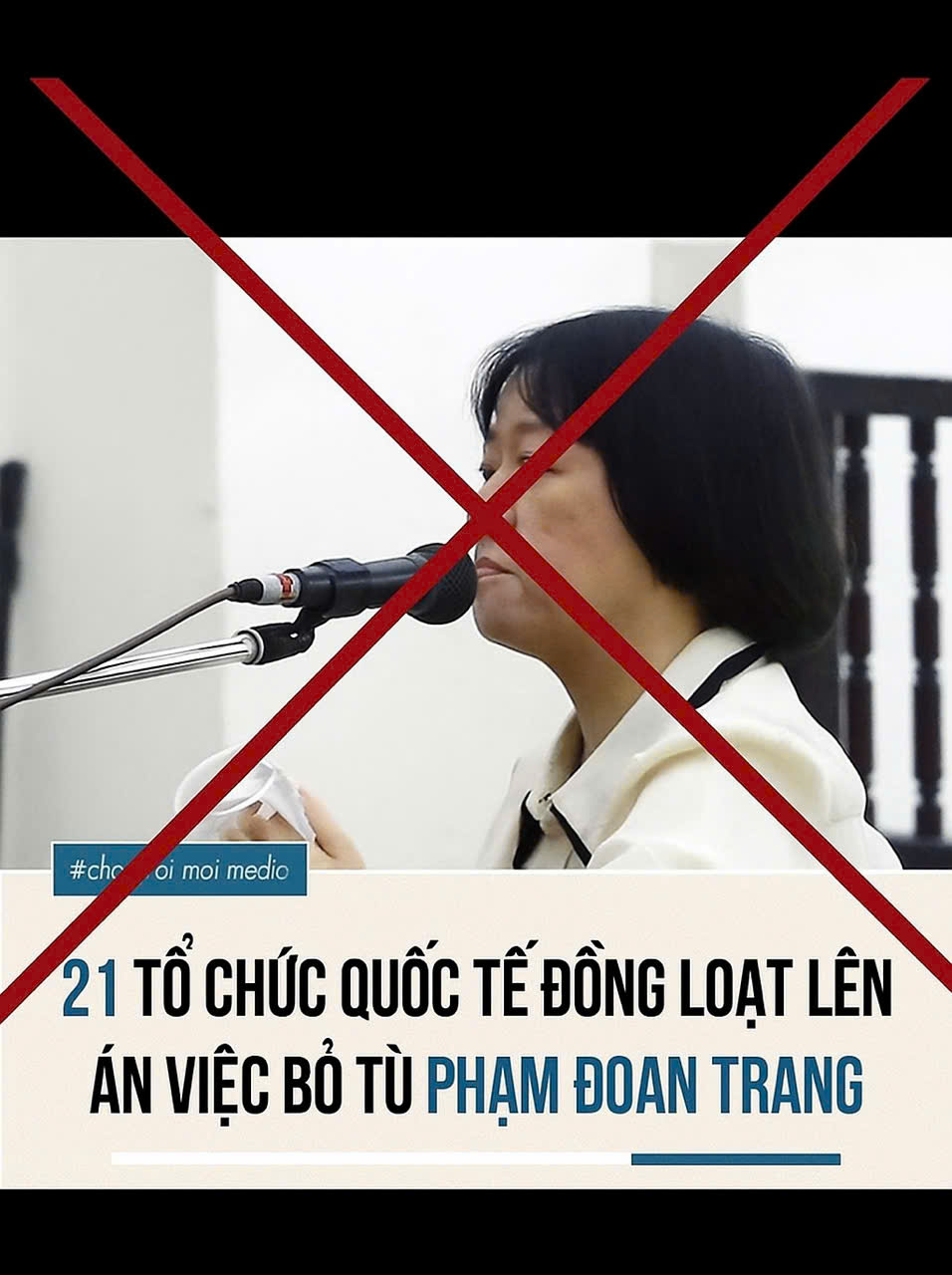 Cảnh giác với luận điệu xuyên tạc vụ việc liên quan phạm nhân Phạm Đoan Trang